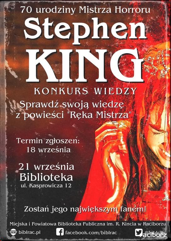 Biblioteka Racibórz: Urodziny Stephena Kinga. Konkurs wiedzy nt. powieści "Ręka mistrza"