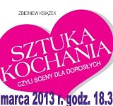 Spektakl „Sztuka kochania” w Rydułtowach