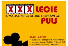 Dyskusyjny Klub Filmowy PULS obchodzi XXX-lecie