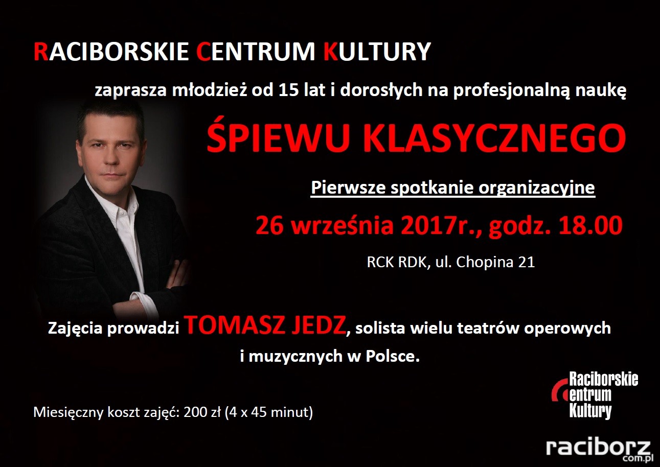 RCK Racibórz: Nauka śpiewu klasycznego. Tomasz Jedz