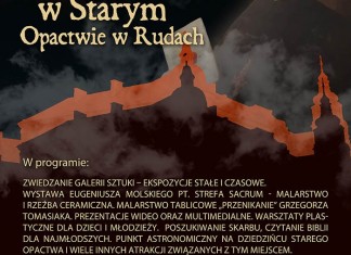 Noc w Starym Opactwie w Rudach Raciborskich