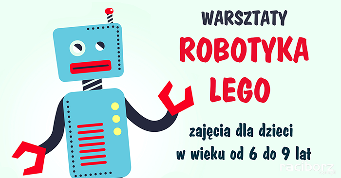 Wakacyjne Kursy Robotyki I Programowania Lego Raciborski Portal Internetowy Pl 7732