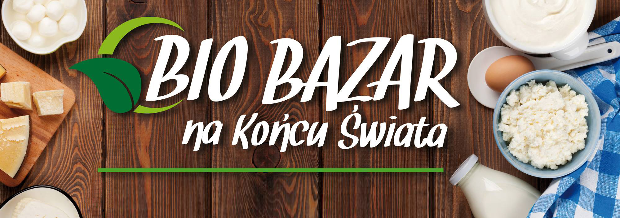 bio bazar na Końcu Świata