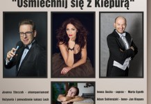 Uśmiechnij się z Kiepurą Koncert Kuźnia