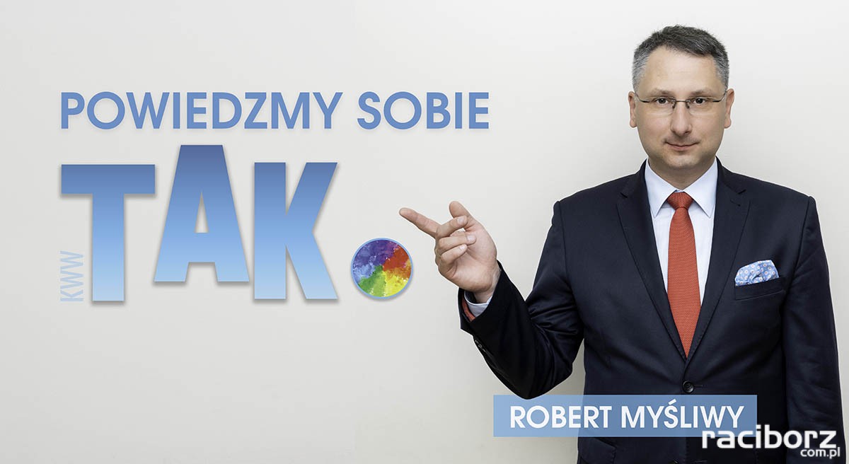 Robert Myśliwy TAK. program wybory samorzadowe 2018