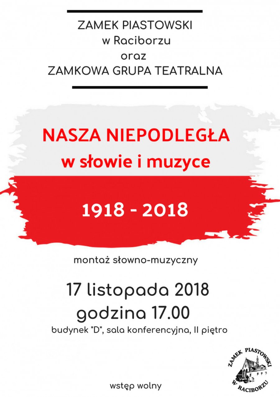 Montaż słowno-muzyczny Nasza Niepodległa