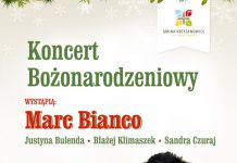 koncert bożonarodzeniowy krzyżanowice marc bianco