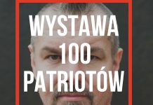 wystawa Pawel Okulowski 100 patriotow