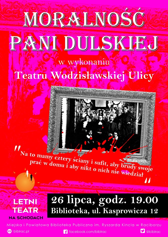 Aktorzy Teatru Wodzisławskiej Ulicy wystawią sztukę "Moralność pani Dulskiej"