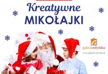 Kreatywne Mikołajki Galeria Młyńska Racibórz