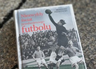 „Niezwykły świat przedwojennego futbolu”