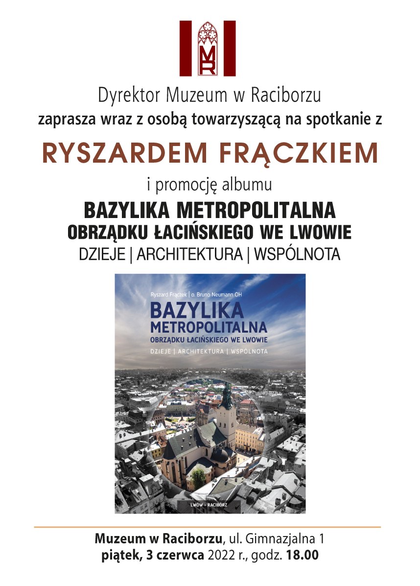 Nadchodzące spotkanie z Ryszardem Frączkiem i promocja albumu w Raciborskim Muzeum