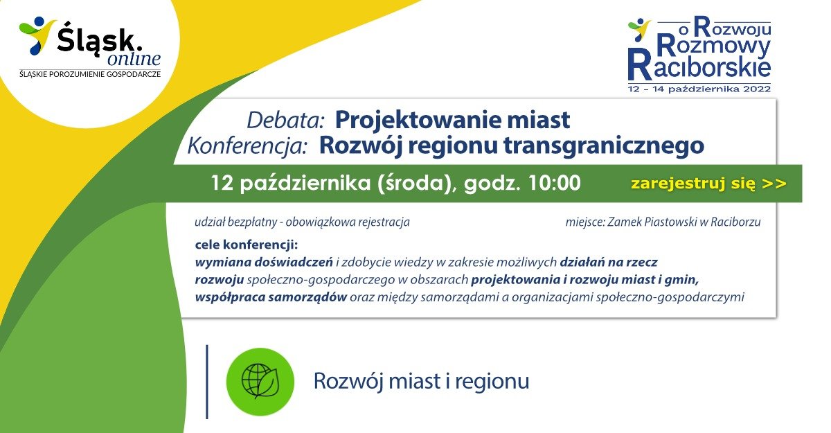 Raciborskie Rozmowy o Rozwoju - rozwój miast i regionu 