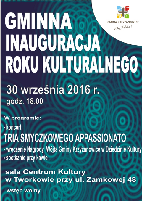 gminna inauguracja roku kulturalnego 2016/2017 krzyżanowice tworków