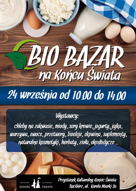 przystanek kulturalny koniec świata racibórz bio bazar