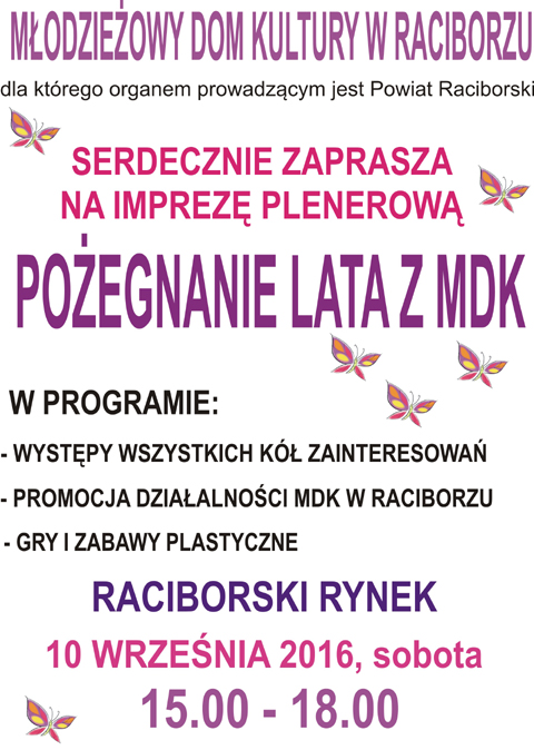 pożegnanie lata z mdk młodzieżowy dom kultury racibórz