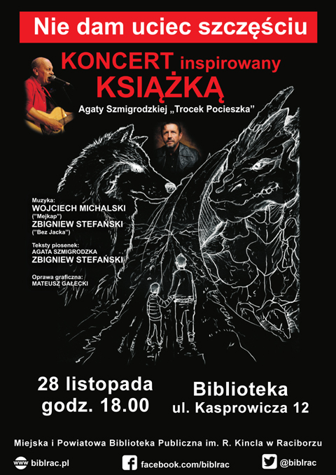 Wojciech Michalski Zbyszek Stefański Agata Szmigrodzka koncert biblioteka